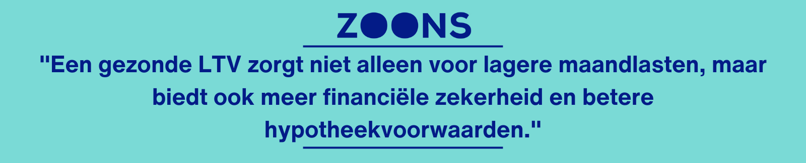belang van een lage LTV